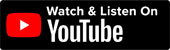 Listen & Watch on Youtube